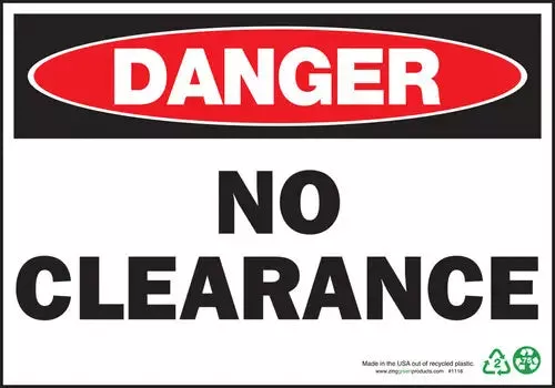 ZING Danger No Clearance, 7x10, Aluminum