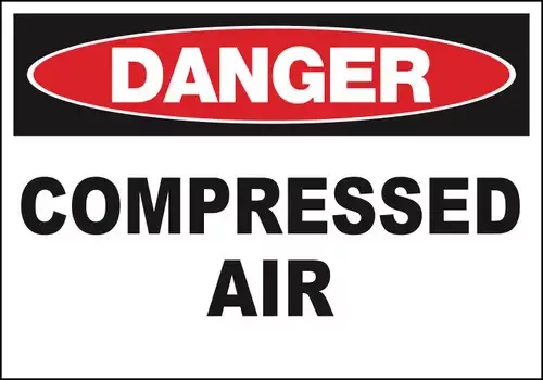 ZING Sign,DANGER Compressed Air,10x14 PL